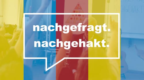 Nachgefragt. Nachgehakt.